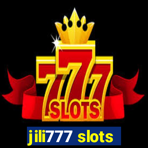 jili777 slots